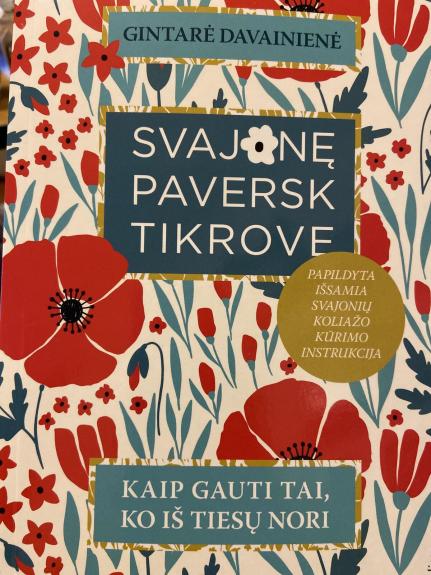 Svajonę paversk tikrove - Gintarė Davainienė, knyga