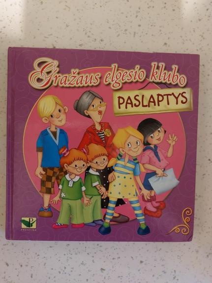 Gražaus elgesio klubo paslaptys