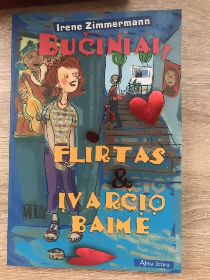Bučiniai, flirtas ir įvarčio baimė