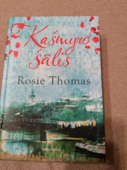 Kašmyro šalis - Rosie Thomas, knyga