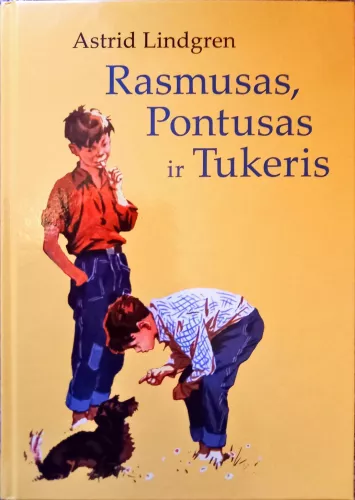 Rasmusas, Pontusas ir Tukeris