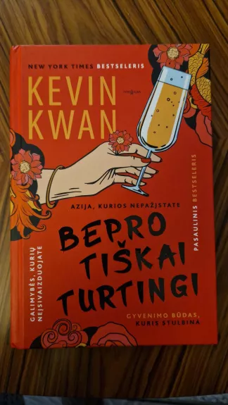 Beprotiškai turtingi - Kevin Kwan, knyga 1