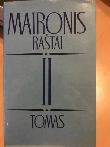 Raštai (II tomas) -  Maironis, knyga