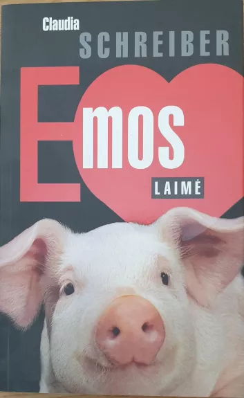 Emos laimė