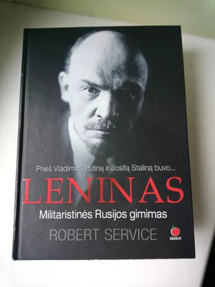 Leninas. 1-2 knygos - Robert Service, knyga 1