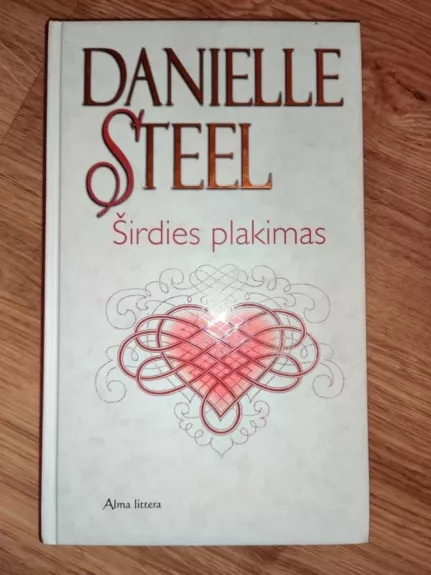 Širdies plakimas - Danielle Steel, knyga