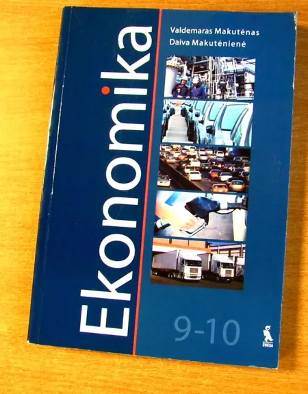 Ekonomika IX-X kl. vadovėlis - Valdemaras Makutėnas, Daiva  Makutėnienė, knyga