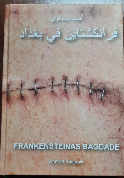 Frankenšteinas Bagdade - Ahmed Saadawi, knyga