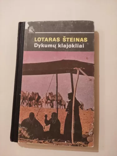 Dykumų klajokliai - Lotaras Šteinas, knyga
