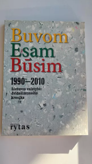 Buvom esam būsim