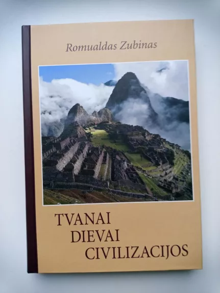 Tvanai Dievai Civilizacijos - Romualdas Zubinas, knyga 1