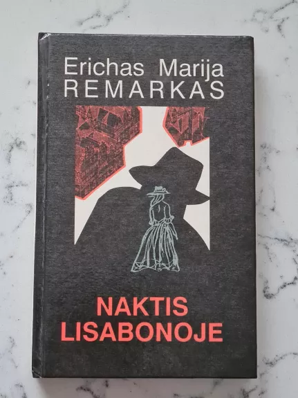 Naktis Lisabonoje - E.M. Remarkas, knyga