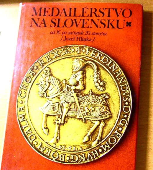 Medailerstvo na Slovensku - Jozef Hlinka, knyga