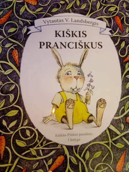 Kiškis Pranciškus - Vytautas Landsbergis, knyga