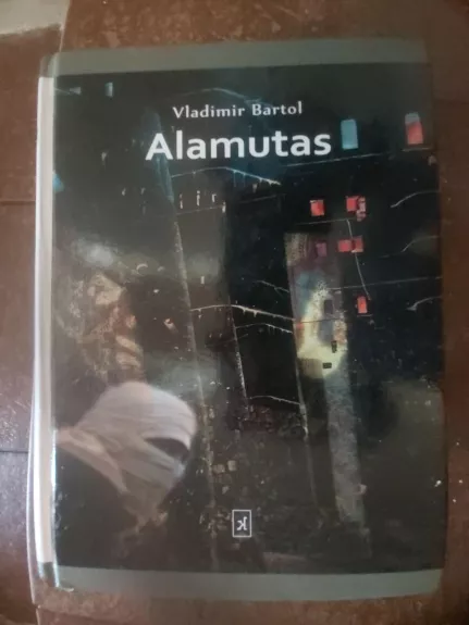 Alamutas - Vladimir Bartol, knyga