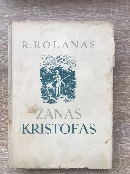 Žanas Kristofas (I tomas) - Romenas Rolanas, knyga