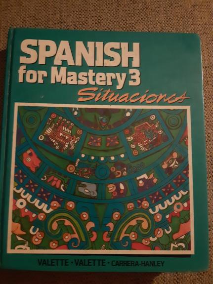 SPANISH FOR MASTERY 3 Situaciones - Autorių Kolektyvas, knyga