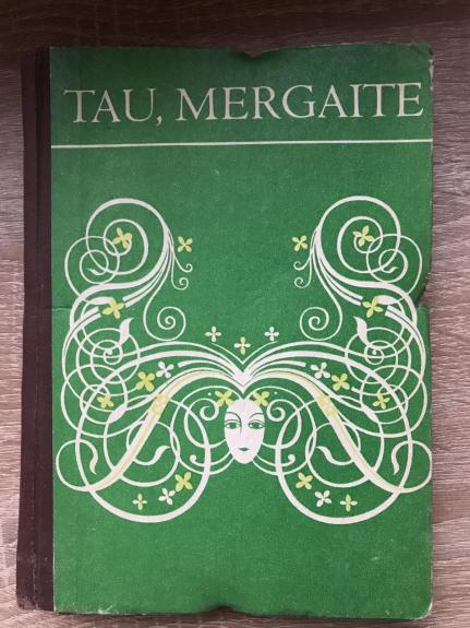 Tau,mergaite