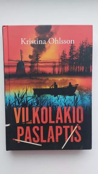 Vilkolakio paslaptis - Ohlsson Kristina, knyga