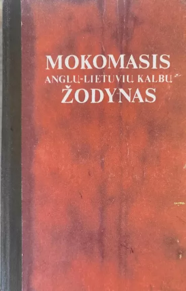 Mokomasis anglų-lietuvių kalbų žodynas (1981) - B. Piesarskas, B.  Svecevičius, knyga