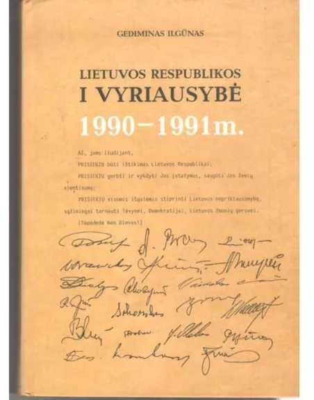 Lietuvos Respublikos I vyriausybė 1990-1991 m. - Gediminas Ilgūnas, knyga