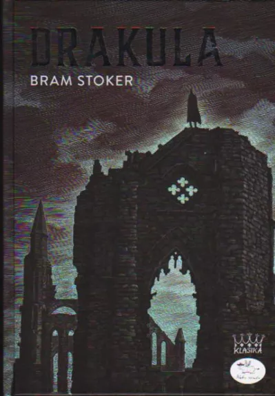 DRAKULA - Bram Stoker, knyga