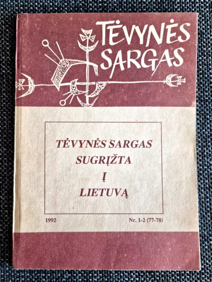 Tėvynės sargas. Sugrįžta į Lietuva 1992 metai Nr.1-2
