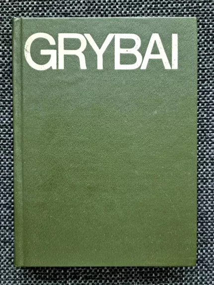 GRYBAI - Vincentas Urbonas, knyga