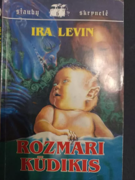 Rozmari kūdikis - Ira Levin, knyga