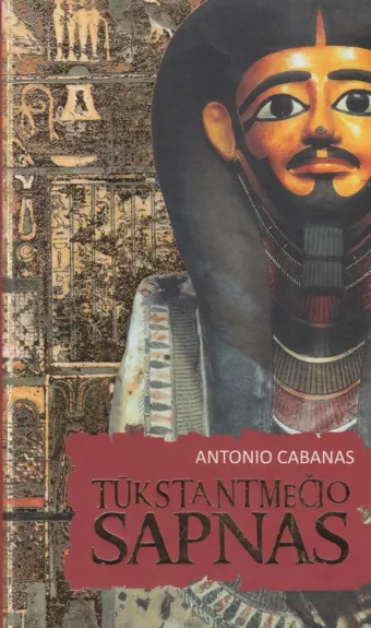 Tūkstantmečio sapnas - Antonio Cabanas, knyga