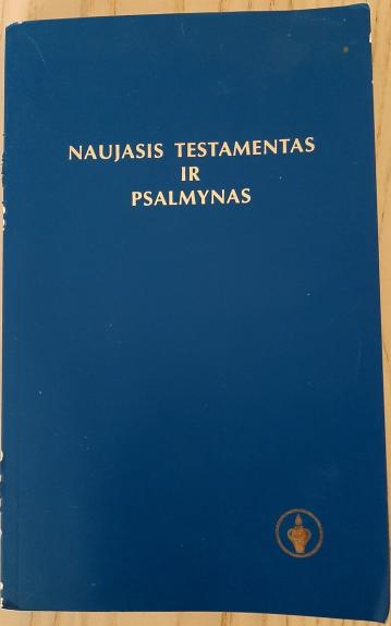 NAUJASIS TESTAMENTAS IR PSALMYNAS - Autorių Kolektyvas, knyga 1