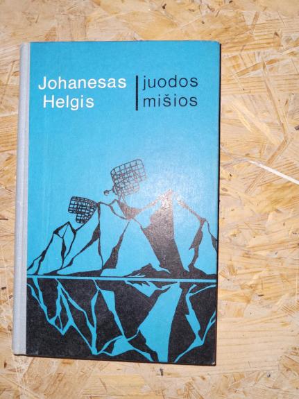 Juodos mišios - Johanesas Helgis, knyga