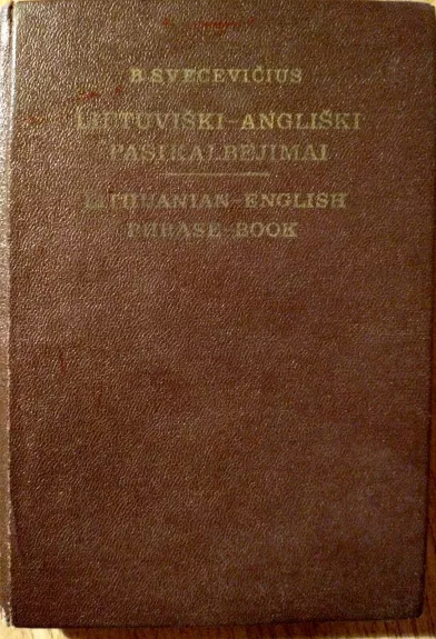 Lietuviški-angliški pasikalbėjimai - B. Svecevičius, knyga