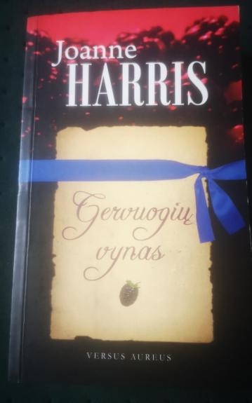 Gervuogių vynas - Joanne Harris, knyga 1