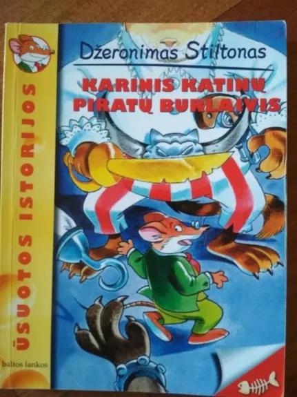 karinis katinu piratu burlaivis - Džeronimas Stiltonas, knyga