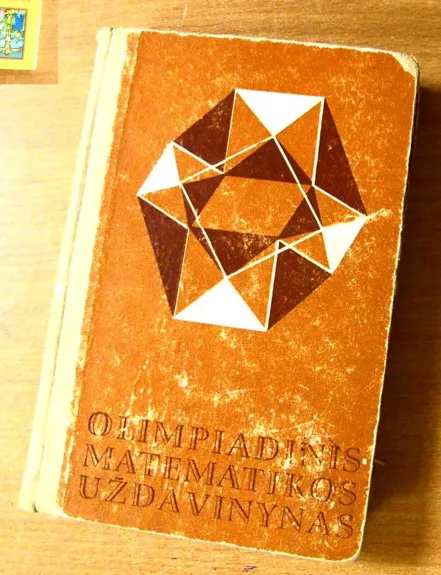 Olimpiadinis matematikos uždavinynas - Autorių Kolektyvas, knyga