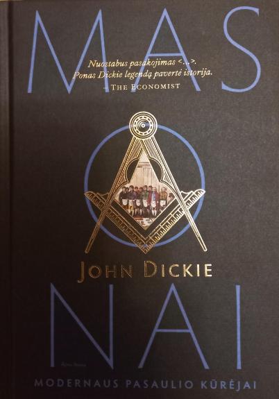 MASONAI: MODERNAUS PASAULIO KŪRĖJAI