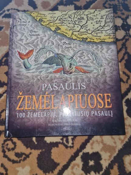 Pasaulis žemėlapiuose: 100 žemėlapių, pakeitusių pasaulį - Jeremy Harwood, knyga 1