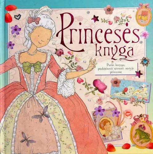 Princesės knyga - Stella Gurney, knyga