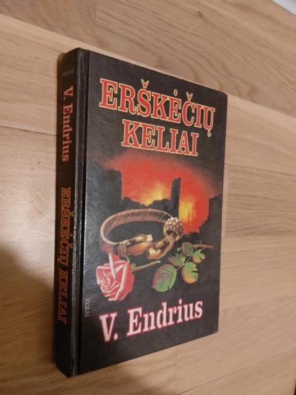 Erškėčių keliai - V. C. Endrius, knyga