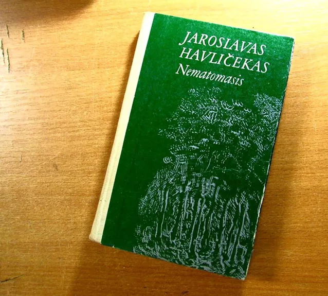 Nematomasis - Jaroslavas Havličekas, knyga