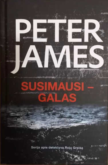 Susimausi - galas - Peter James, knyga