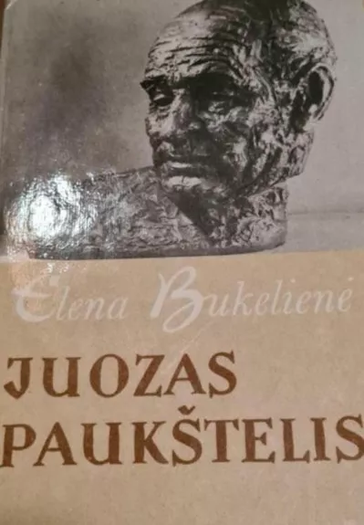 Juozas Paukštelis - Elena Bukelienė, knyga