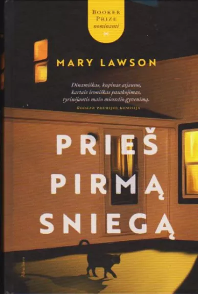 Prieš pirmą sniegą - Lawson Mary, knyga