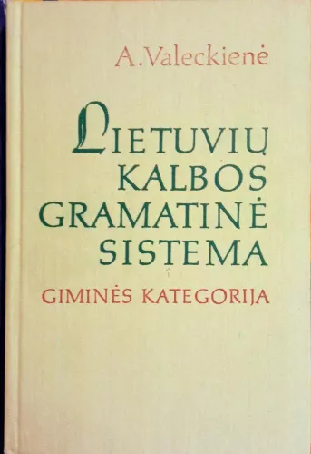 Lietuvių kalbos gramatinė sistema: Giminės kategorija