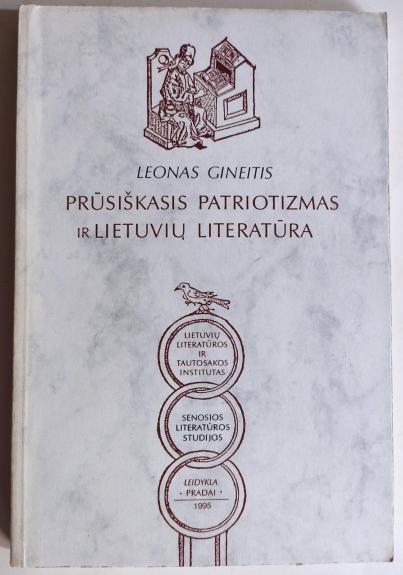 Prūsiškasis patriotizmas ir lietuvių literatūra