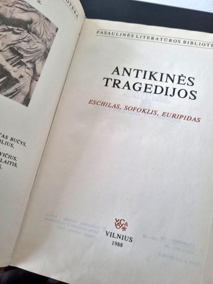 Antikinės tragedijos - Autorių Kolektyvas, knyga 1