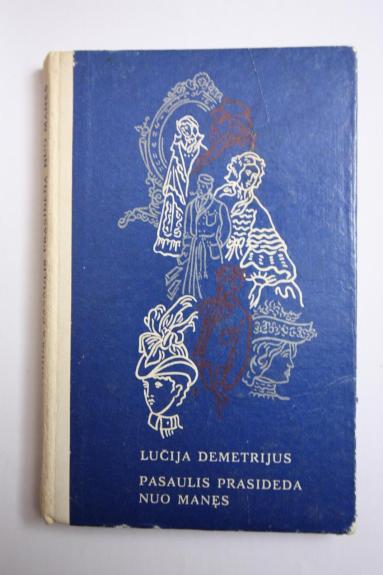 Pasaulis prasideda nuo manęs