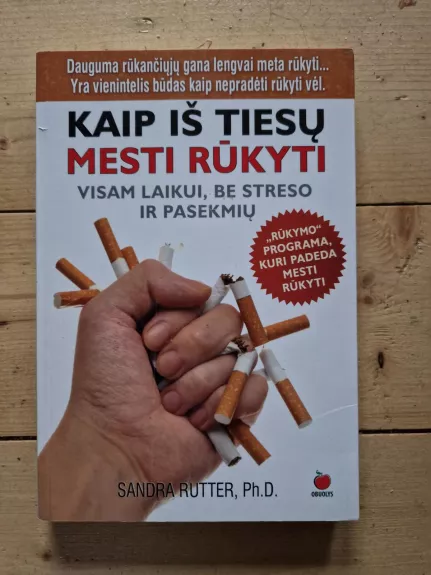 Kaip iš tiesų mesti rūkyti - Rutter Sandra, knyga