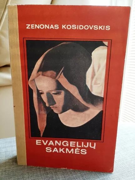 Evangelijų sakmės - Zenonas Kosidovskis, knyga 1